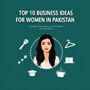 business ideas for females in pakistan