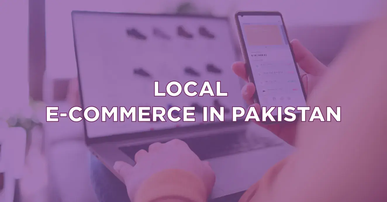 Local E commerce in pakistan